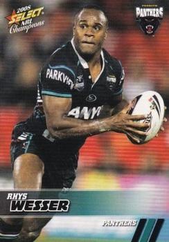 2008 Select NRL Champions #132 Rhys Wesser Front